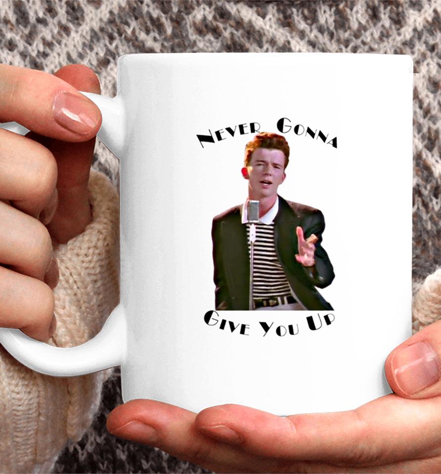 Never Gonna Give You Up Rickroll Rick Astley Coffee Mug