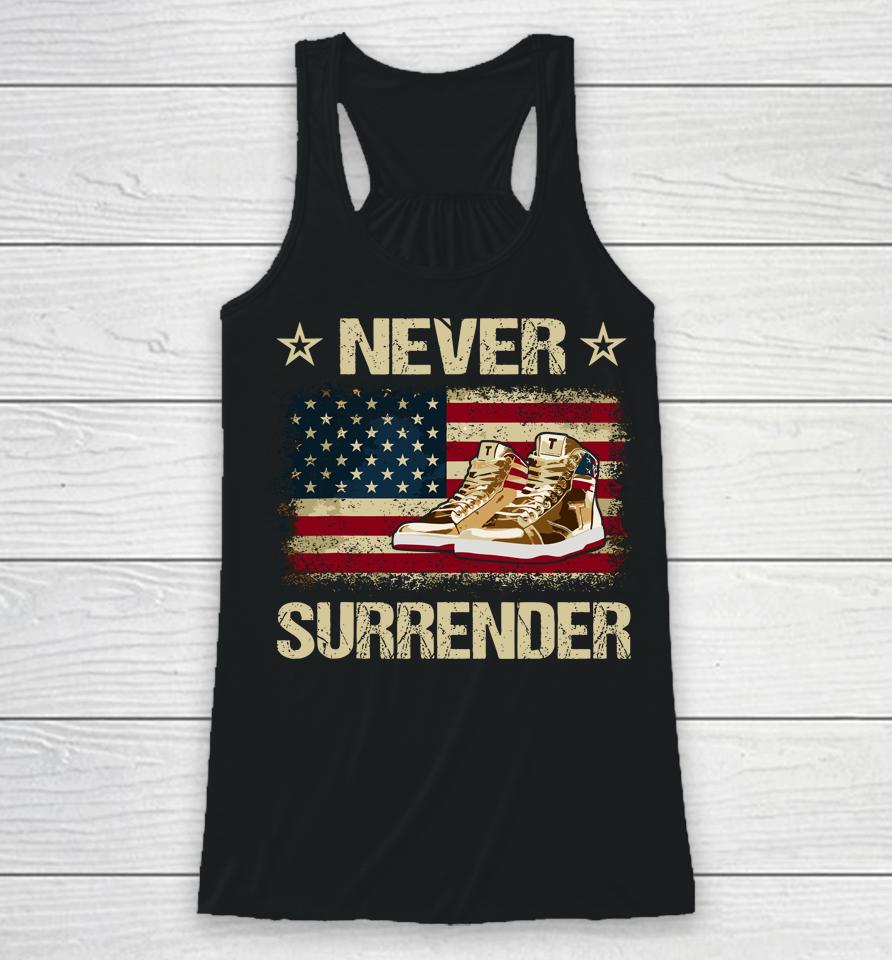 Never Surrender Gold Sneakers Pro Trump 2024  P4T6Liu6Jnkb Racerback Tank