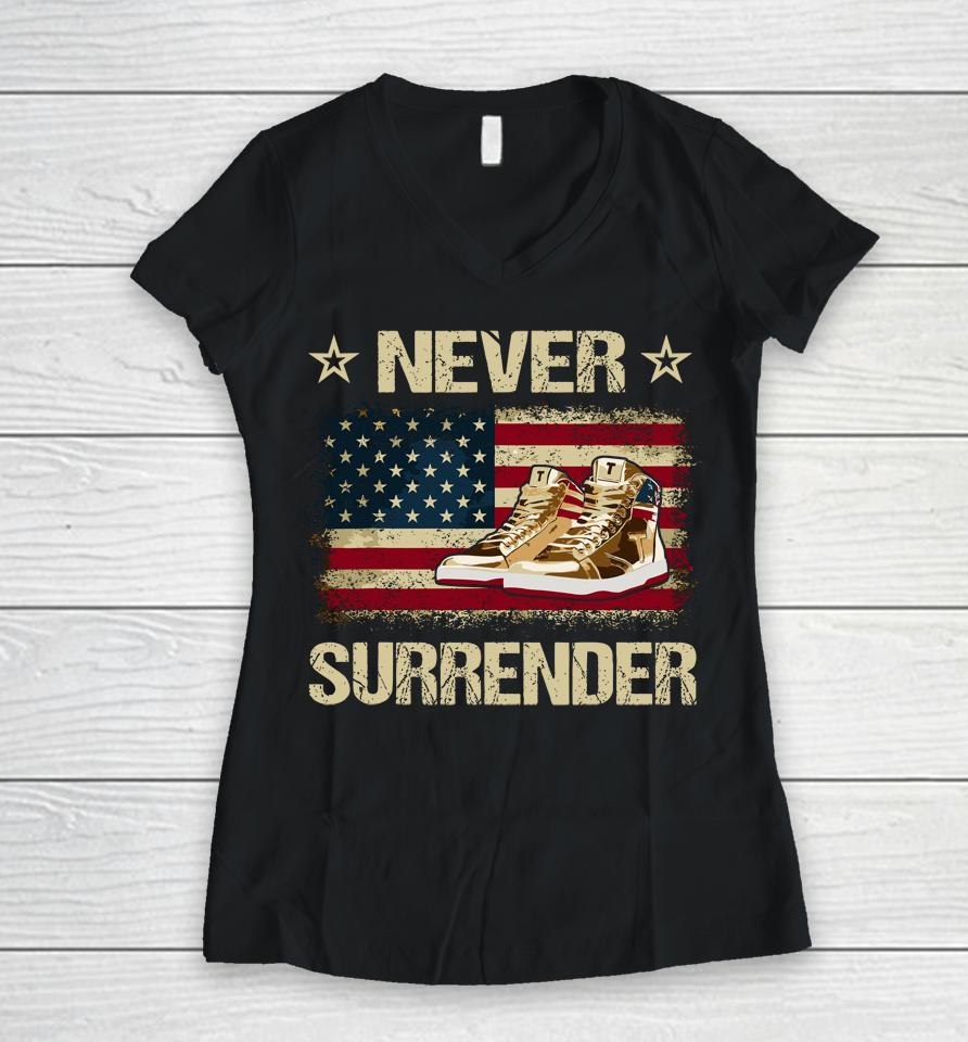 Never Surrender Gold Sneakers Pro Trump 2024 Women V-Neck T-Shirt