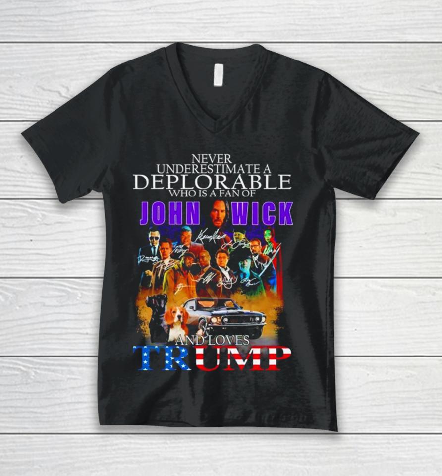 Never Underestimate A Deplorable Who Is A Fan Of John Wick And Loves Trump Signatures Unisex V-Neck T-Shirt
