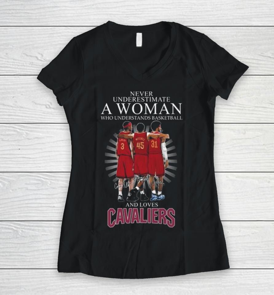 Never Underestimate A Woman Who Understands Basketball And Loves Cleveland Cavaliers Team 2024 Signatures Women V-Neck T-Shirt
