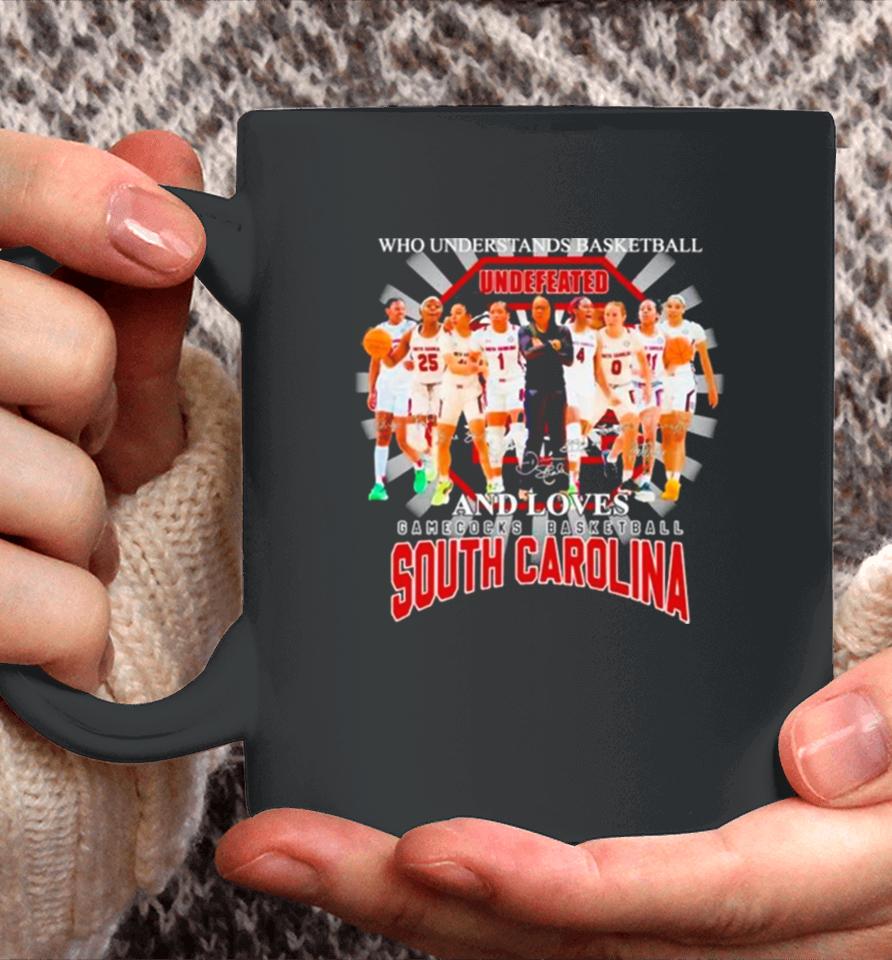Never Underestimate A Woman Who Understands Basketball And Loves Gamecocks Basketball South Carolina Signatures Coffee Mug