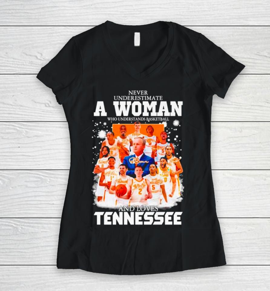 Never Underestimate A Woman Who Understands Basketball And Loves Tennessee Signatures Women V-Neck T-Shirt