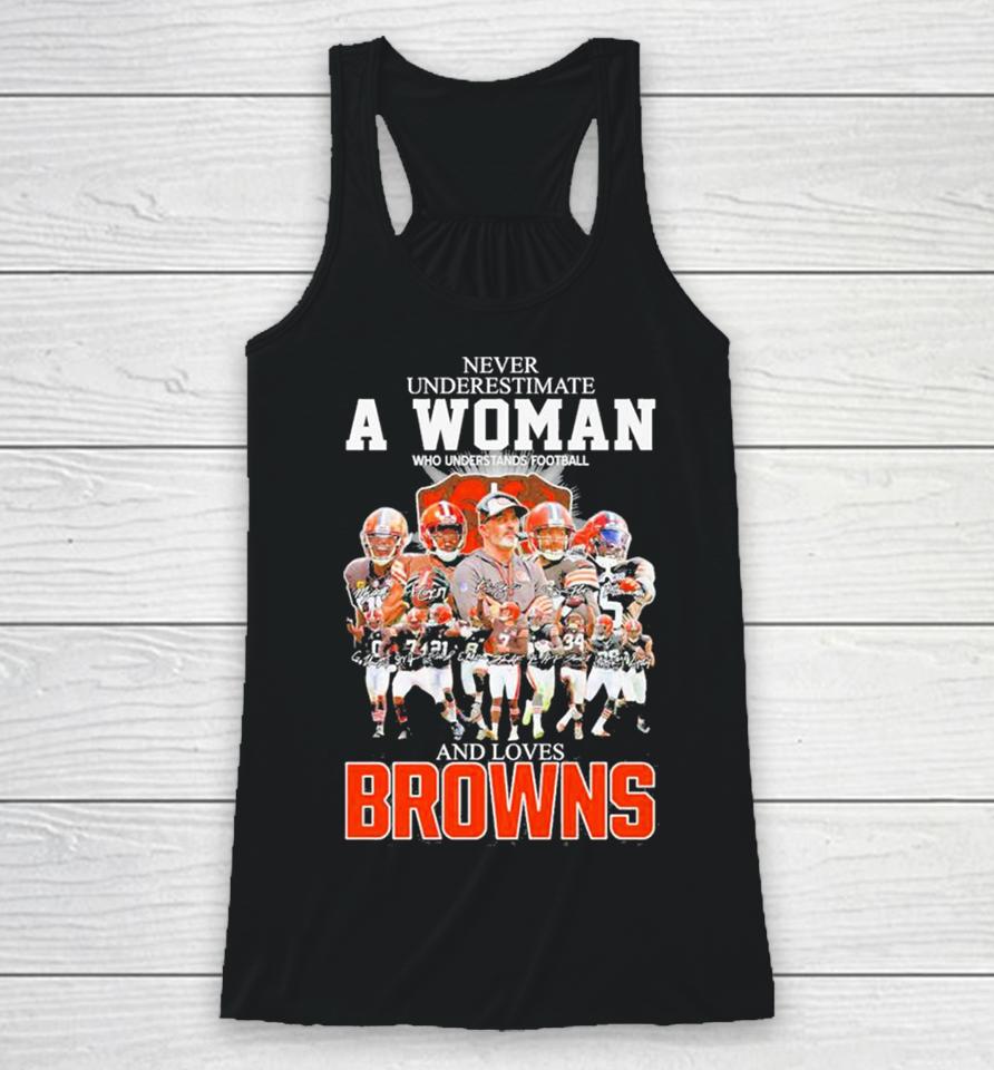 Never Underestimate A Woman Who Understands Football And Loves Cleveland Browns 2023 2024 Super Bowl Signatures Racerback Tank