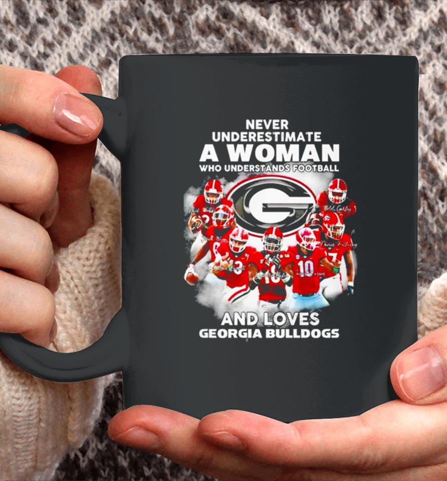 Never Underestimate A Woman Who Understands Football And Loves Georgia Bulldogs Signature Coffee Mug