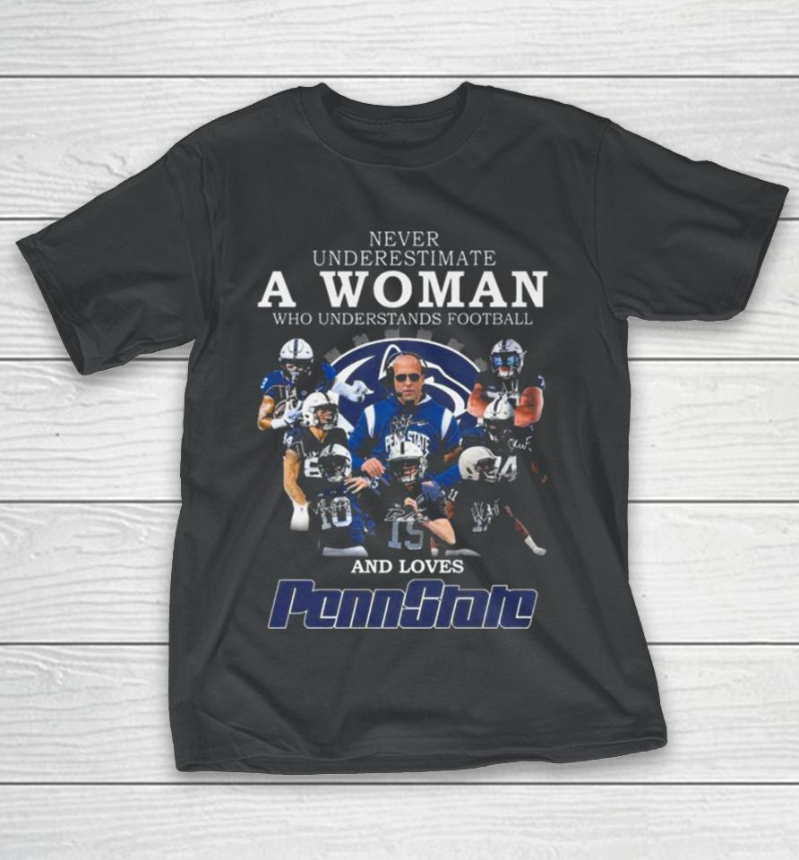 Never Underestimate A Woman Who Understands Football And Loves Pennstate T-Shirt