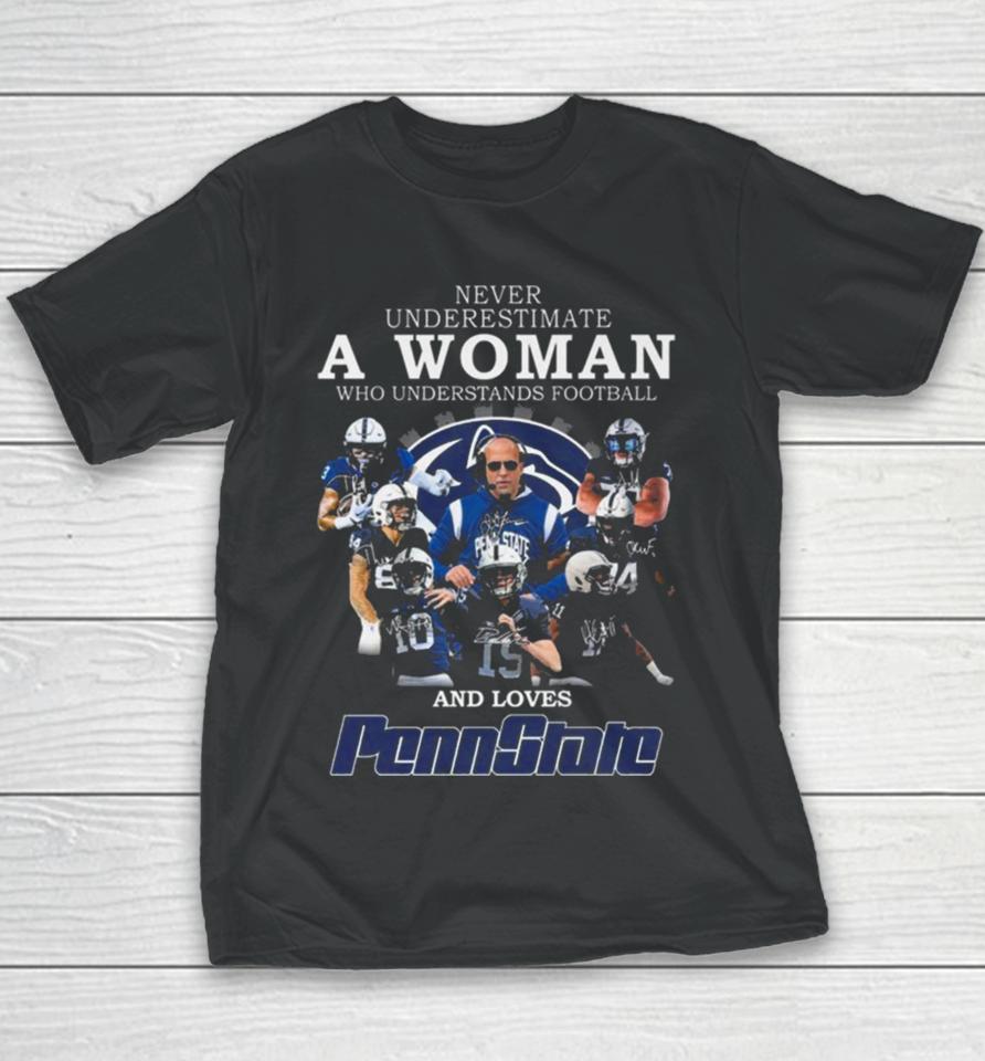 Never Underestimate A Woman Who Understands Football And Loves Pennstate Youth T-Shirt