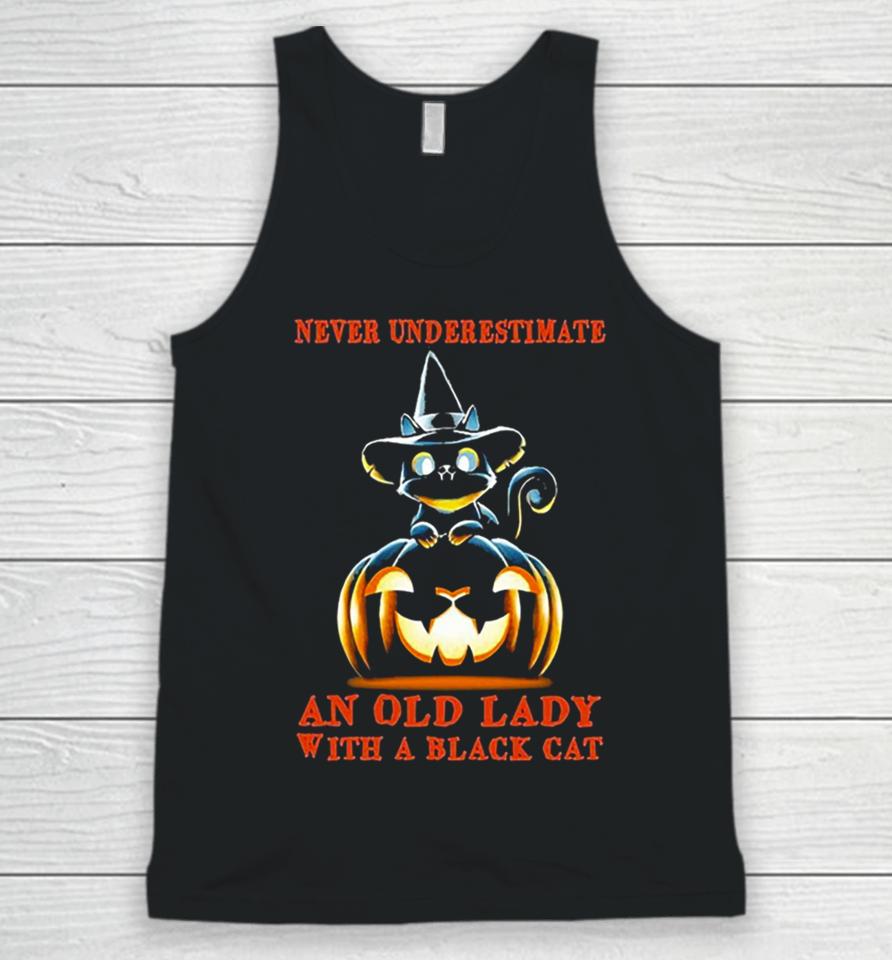 Never Underestimate An Old Lady With A Black Cat Halloween Pumpkin Unisex Tank Top
