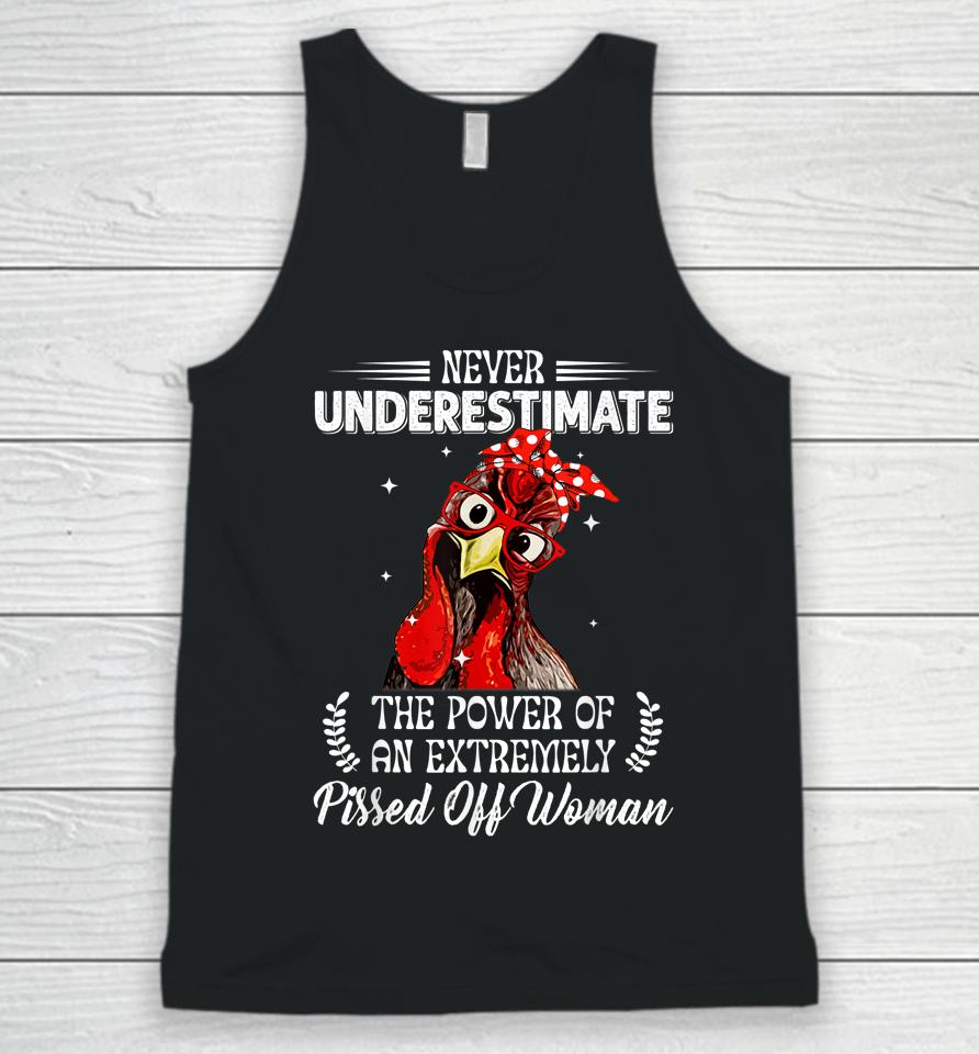 Never Underestimate The Power Of Extremely Pissed Off Woman Unisex Tank Top