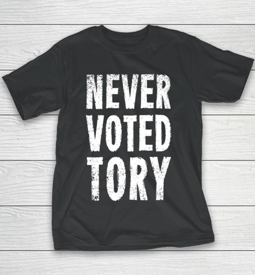 Never Voted Tory Youth T-Shirt