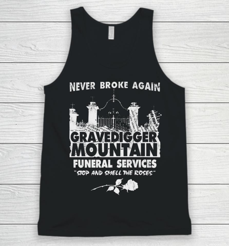 Neverbrokeagain Store Funeral Services Unisex Tank Top