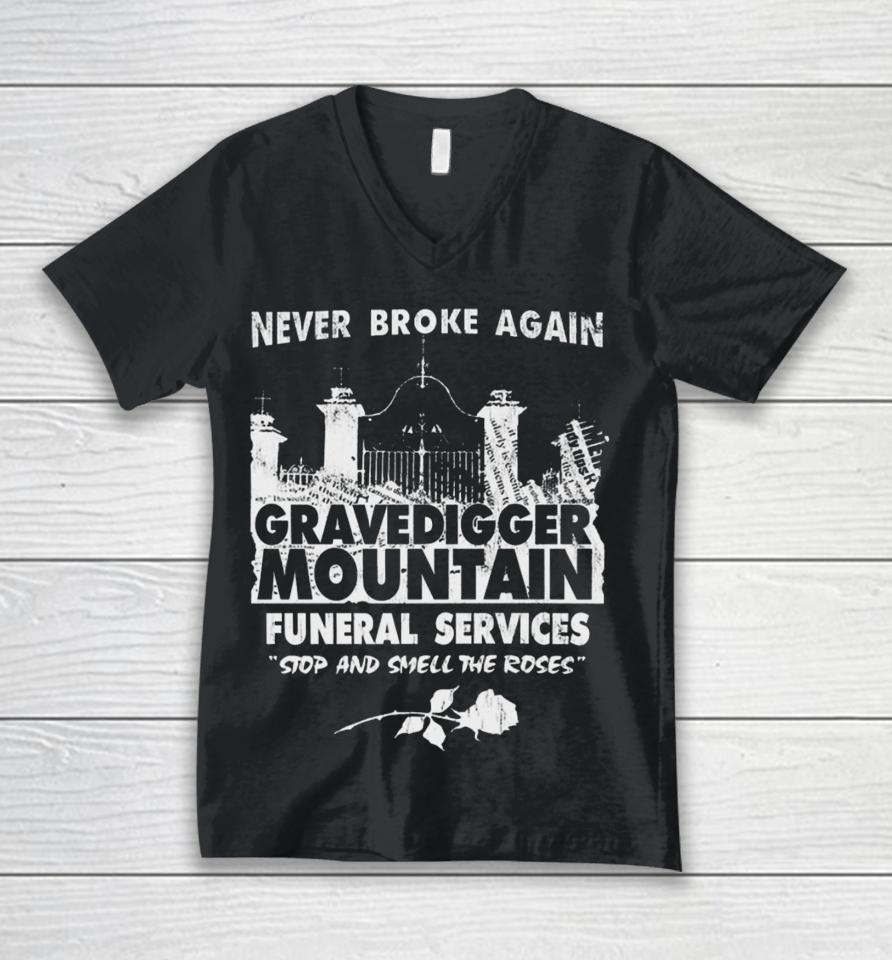 Neverbrokeagain Store Funeral Services Unisex V-Neck T-Shirt