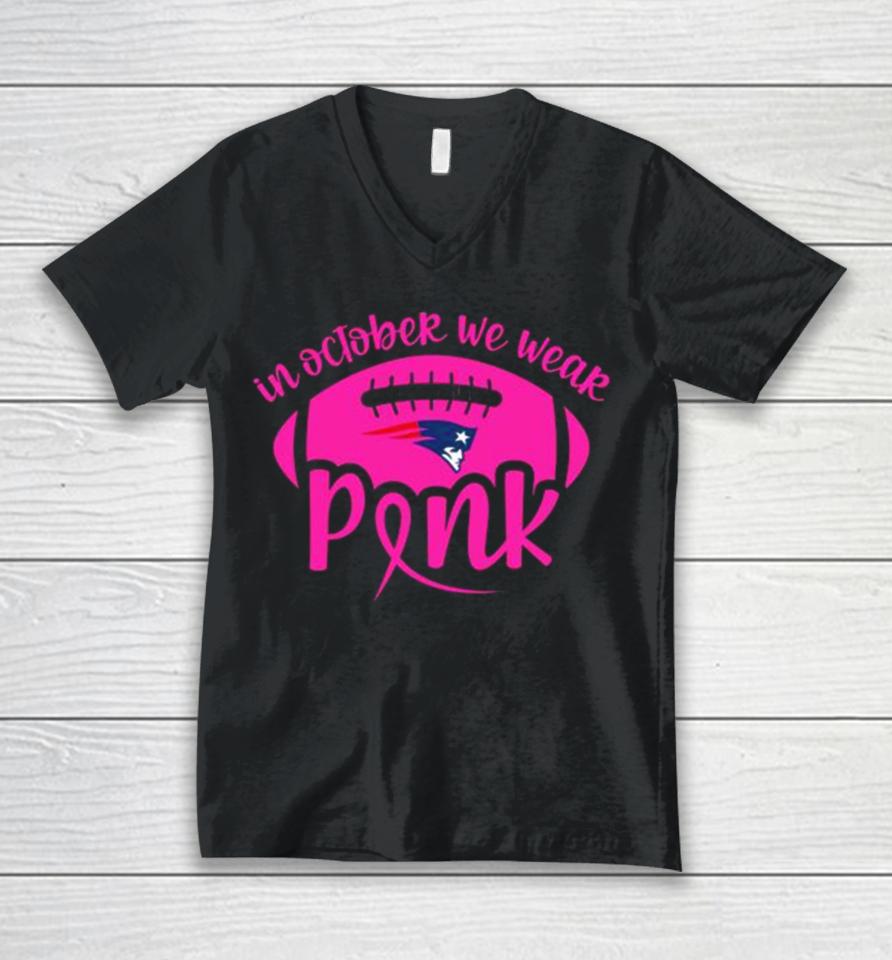 New England Patriots 2023 In October We Wear Pink Unisex V-Neck T-Shirt