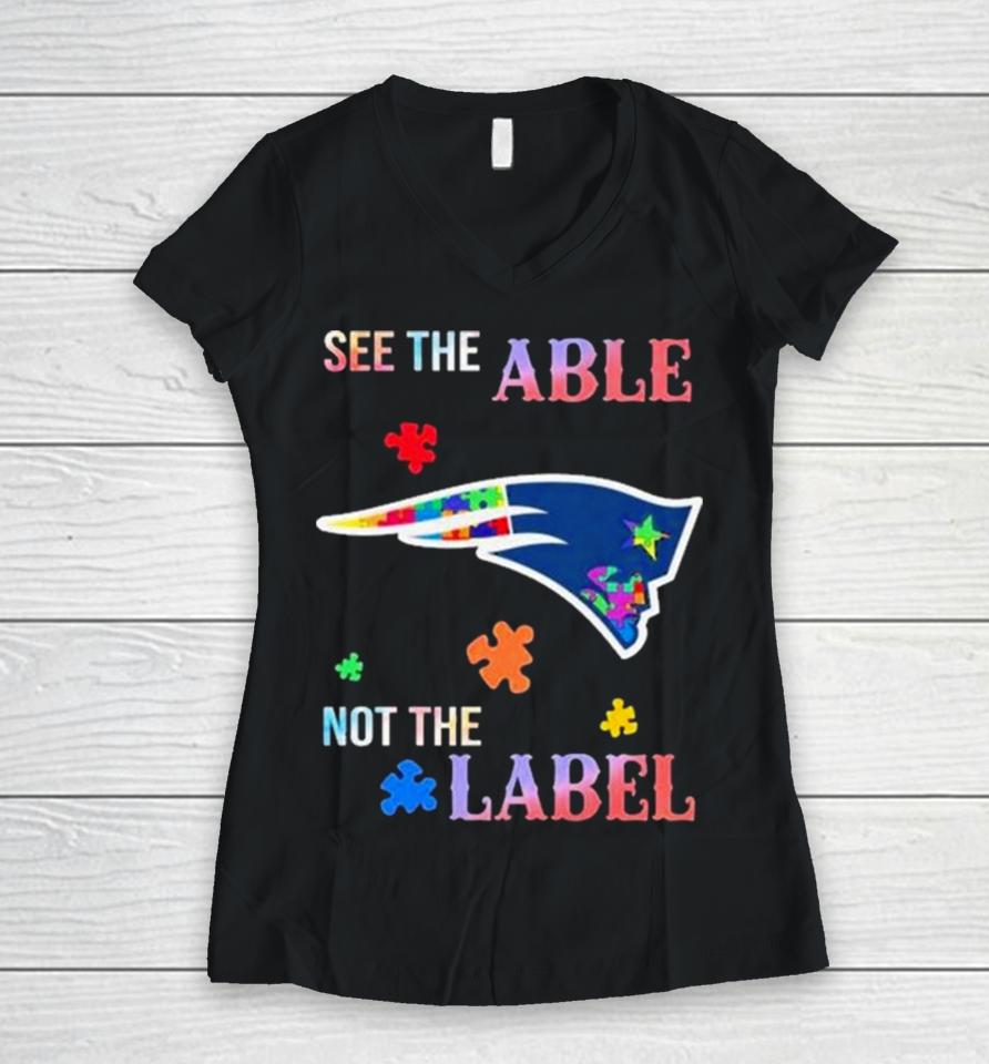 New England Patriots Autism Awareness See The Able Not The Label Women V-Neck T-Shirt