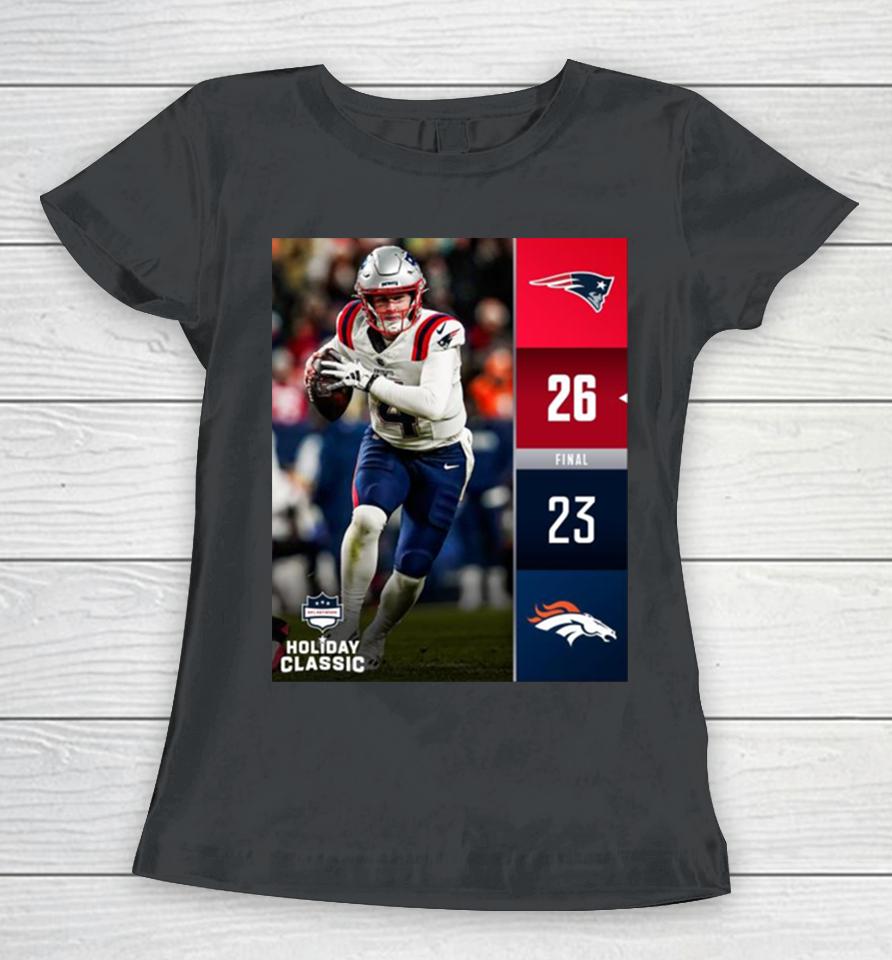 New England Patriots Win 20 14 Denver Broncos 2023 Nfl Game Final Score Women T-Shirt