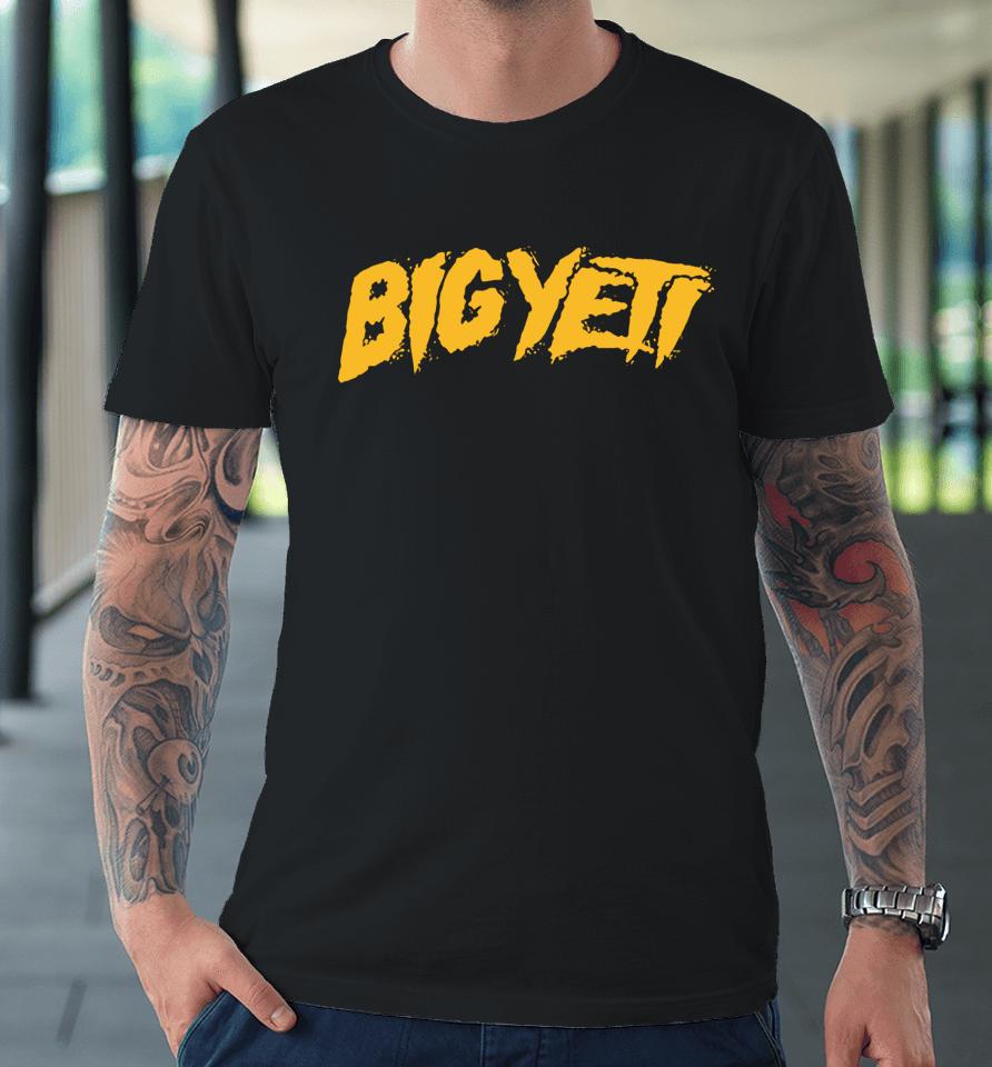 New Heights Big Yeti Premium T-Shirt
