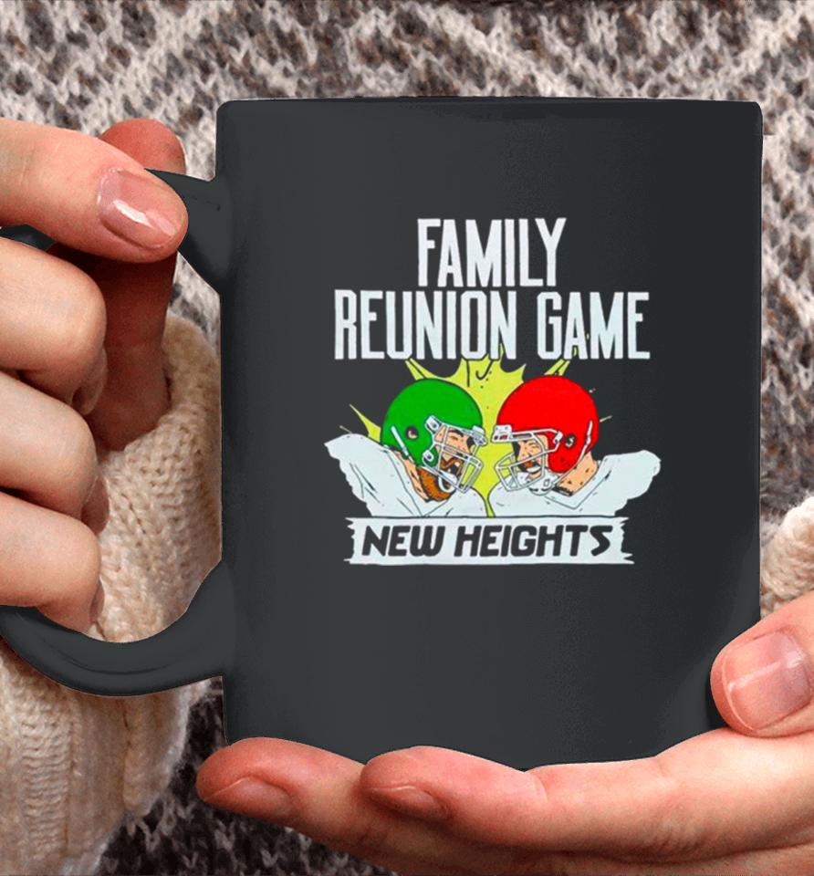 New Heights Family Reunion Game Rematch Coffee Mug