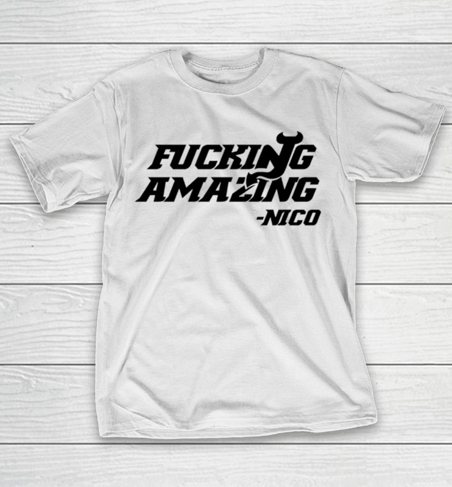 New Jersey Devils Nico Fucking Amazing T-Shirt