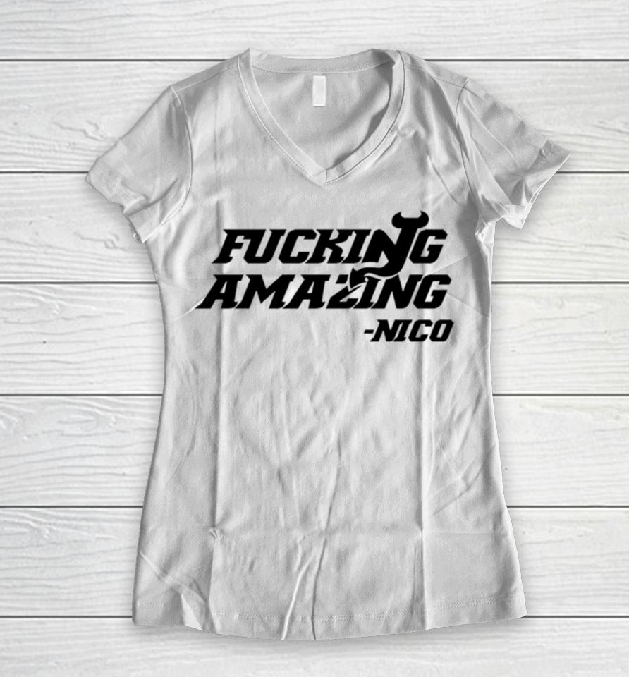 New Jersey Devils Nico Fucking Amazing Women V-Neck T-Shirt