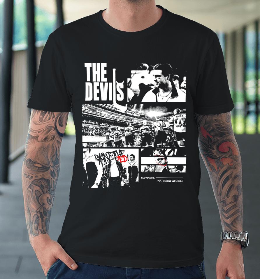 New Jersey Devils Sopranos That’s How We Roll Premium T-Shirt