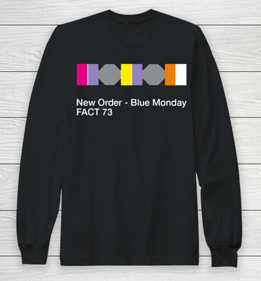 New Order Blue Monday Fact 73 Long Sleeve T-Shirt