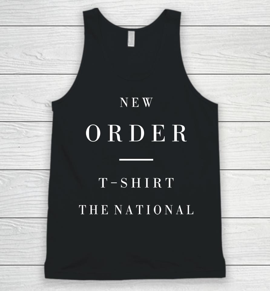 New Order T Shirt Lyrics The National Unisex Tank Top