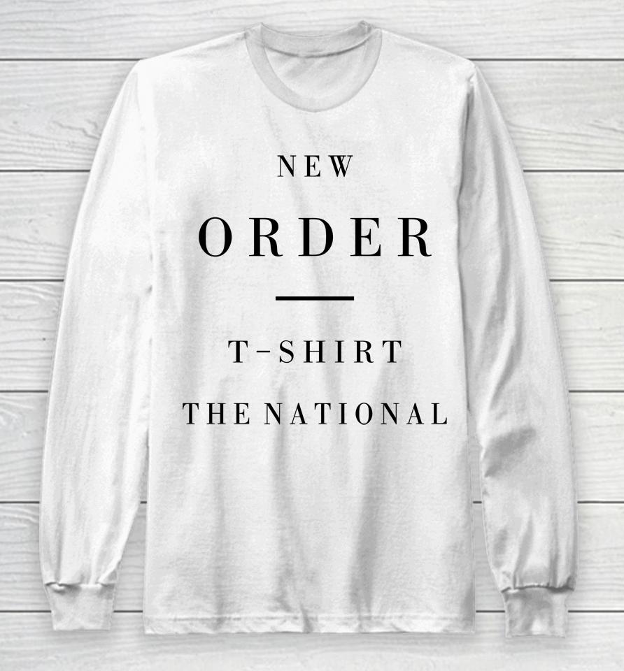 New Order T Shirt The National Long Sleeve T-Shirt