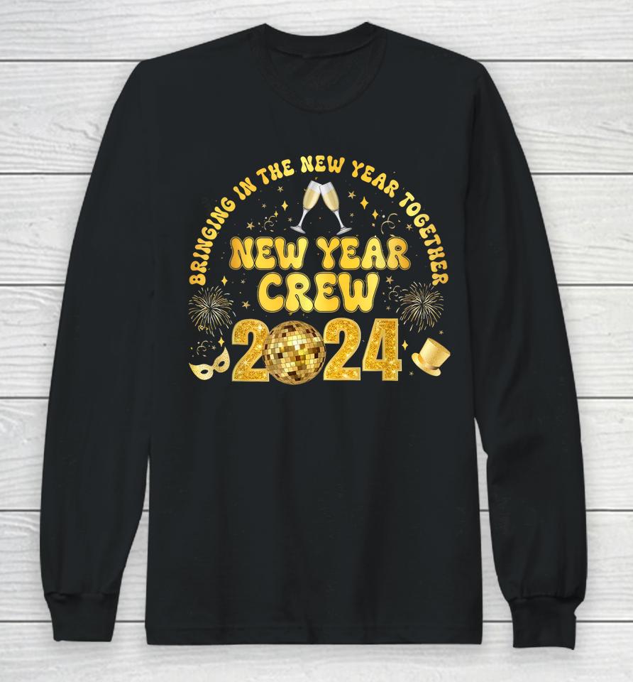 New Years Eve Party Supplies 2024 Happy New Year Fireworks Long Sleeve T-Shirt