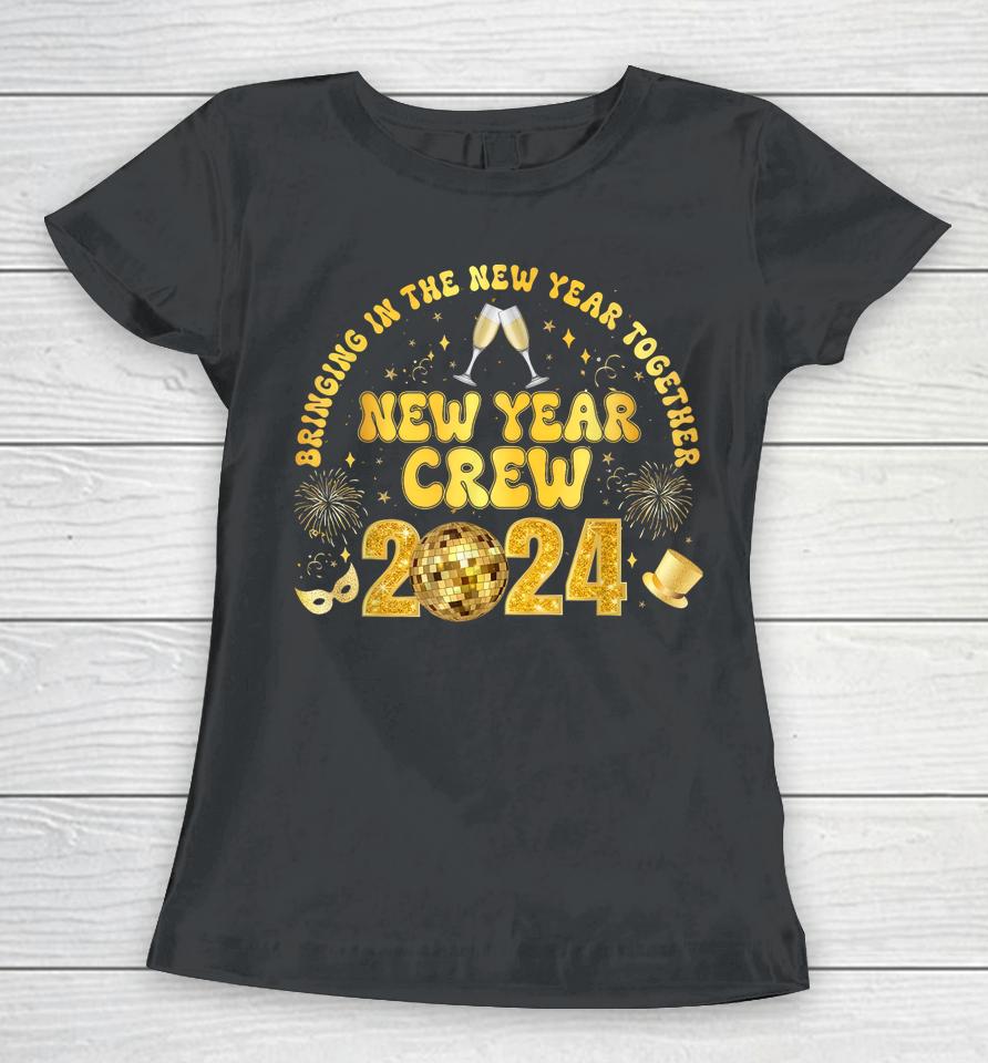 New Years Eve Party Supplies 2024 Happy New Year Fireworks Women T-Shirt