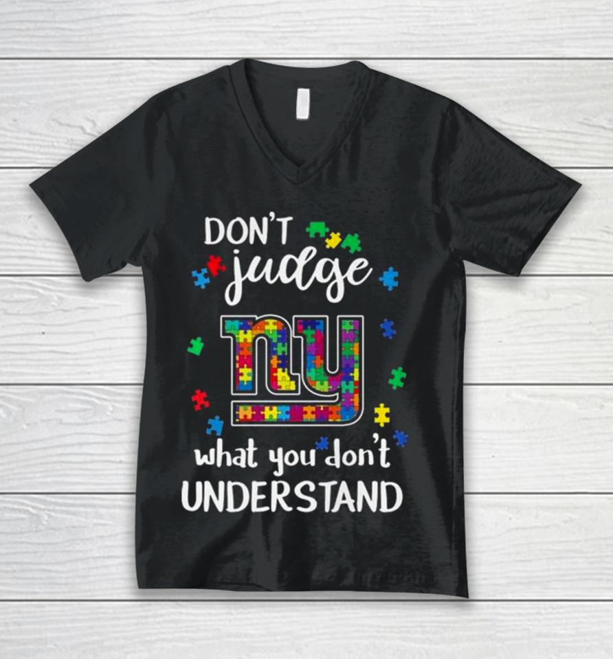 New York Giants Autism Don’t Judge What You Don’t Understand Unisex V-Neck T-Shirt