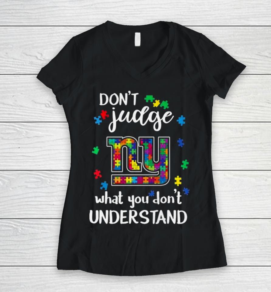 New York Giants Autism Don’t Judge What You Don’t Understand Women V-Neck T-Shirt