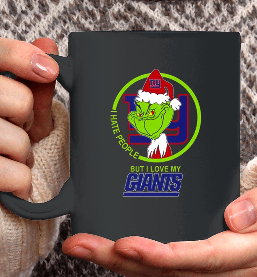 New York Giants Nfl Christmas Grinch I Hate People But I Love My Favorite Football Team Coffee Mug