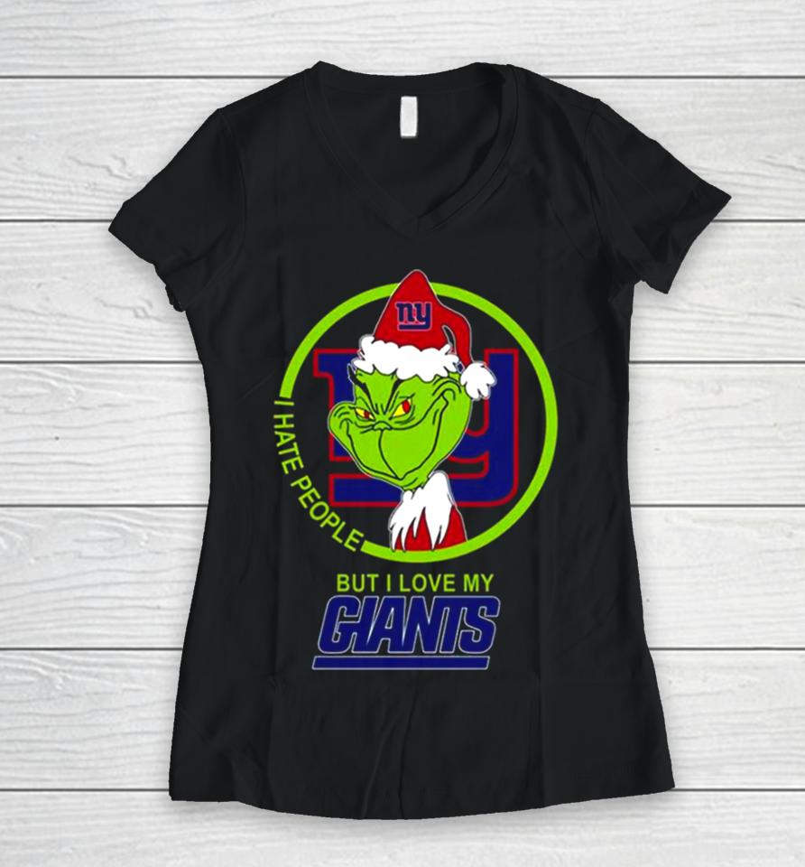 New York Giants Nfl Christmas Grinch I Hate People But I Love My Favorite Football Team Women V-Neck T-Shirt