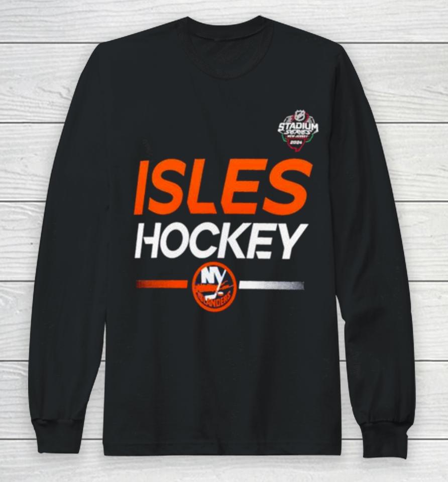 New York Islanders 2024 Nhl Stadium Series Pro Long Sleeve T-Shirt
