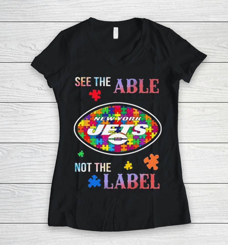 New York Jets Autism Awareness See The Able Not The Label Women V-Neck T-Shirt