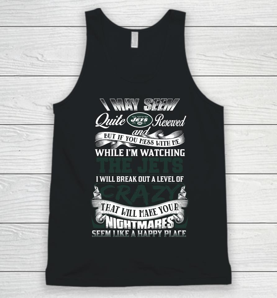 New York Jets Nfl Football Don't Mess With Me While I'm Watching My Team Unisex Tank Top