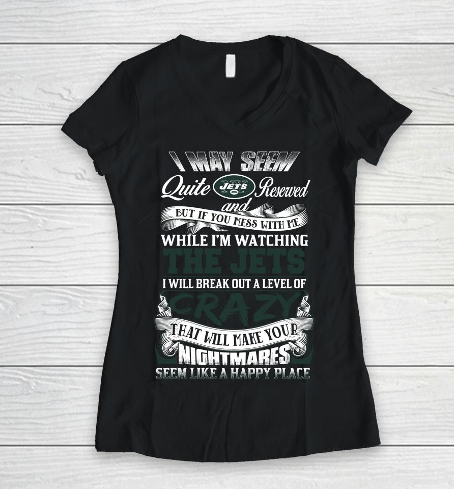 New York Jets Nfl Football Don't Mess With Me While I'm Watching My Team Women V-Neck T-Shirt