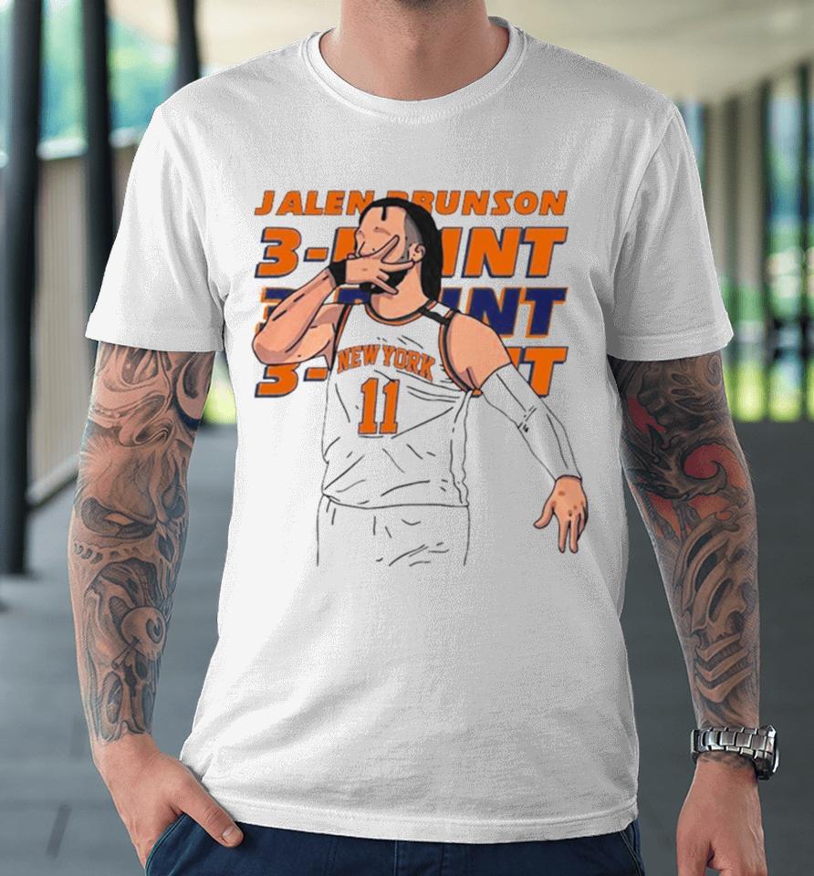 New York Knicks Jalen Brunson 11 Hand Sign Three Point Vector Premium T-Shirt