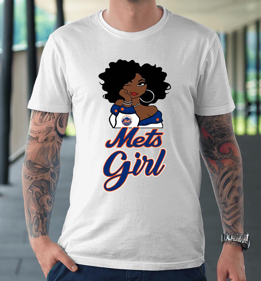 New York Metss Girl Mlb Premium T-Shirt