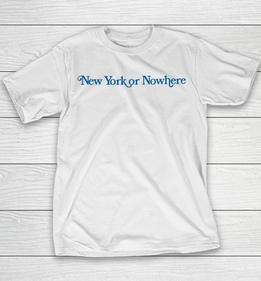 New York Or Nowhere Youth T-Shirt