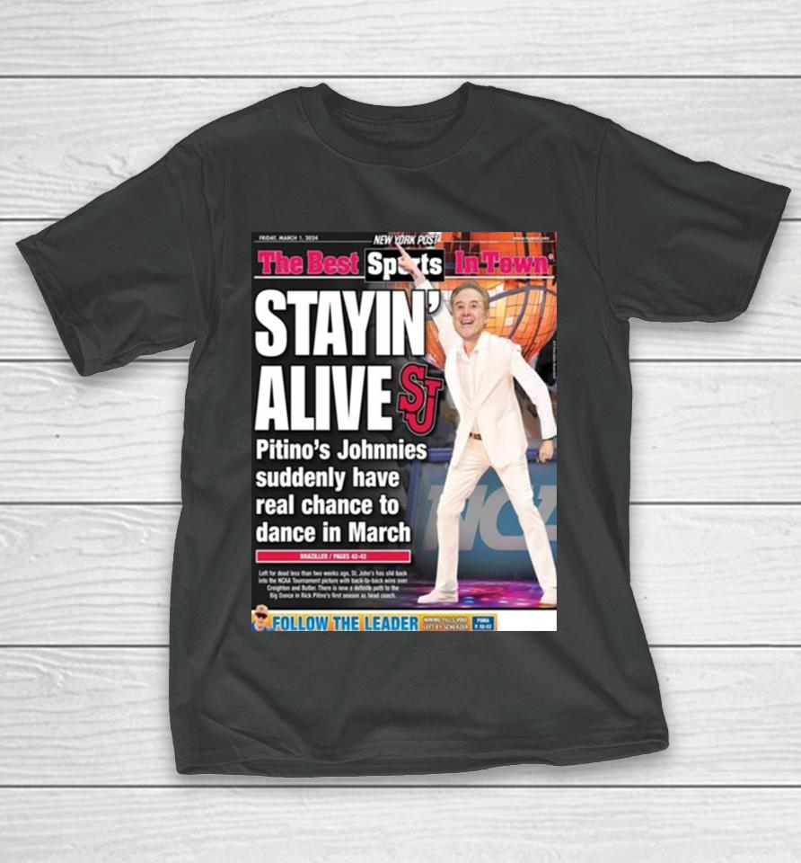 New York Post The Best Sports In Town Friday March 1St 2024 With The Back Page Staying Alive T-Shirt