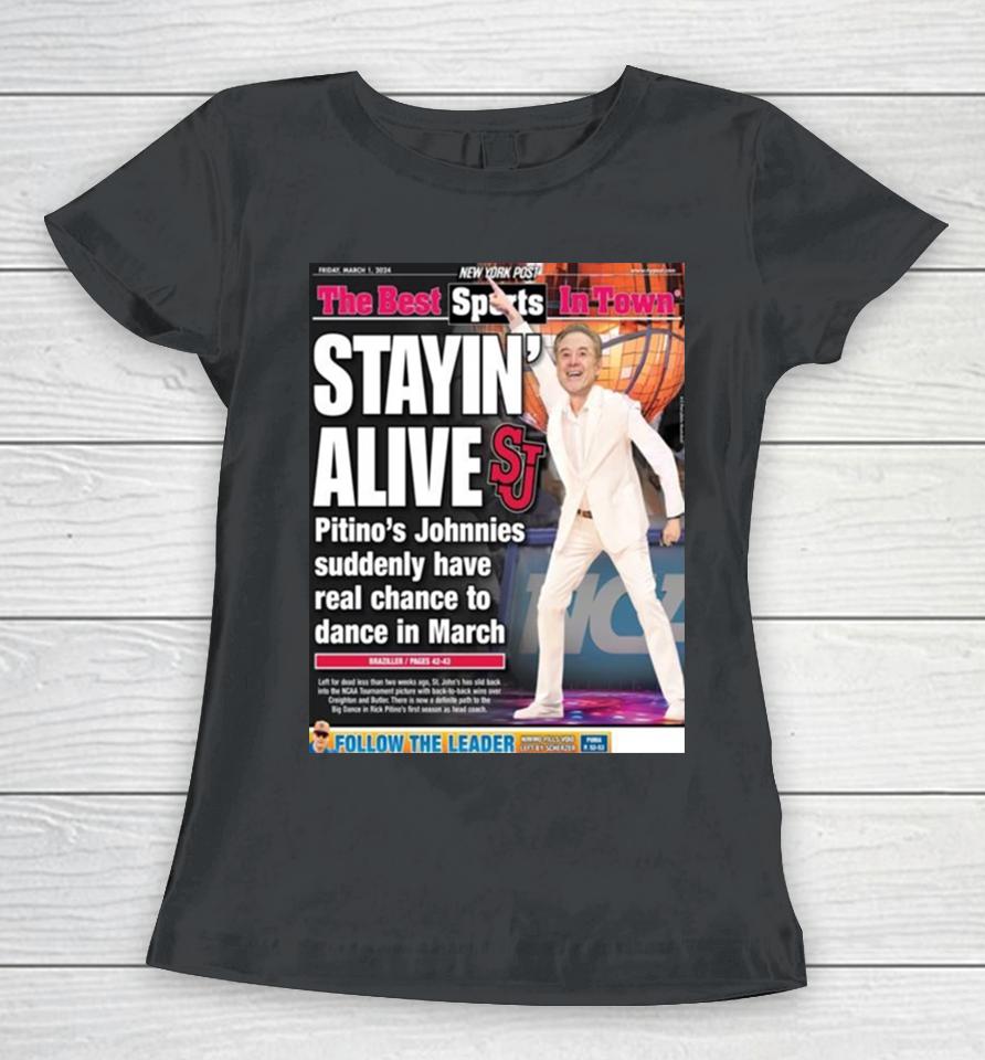 New York Post The Best Sports In Town Friday March 1St 2024 With The Back Page Staying Alive Women T-Shirt