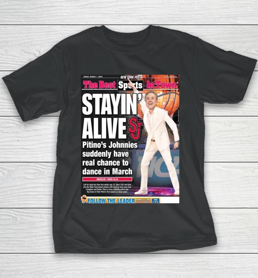 New York Post The Best Sports In Town Friday March 1St 2024 With The Back Page Staying Alive Youth T-Shirt