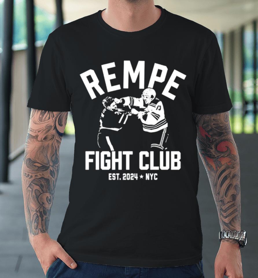 New York Rangers Hockey Rempe Fight Club Premium T-Shirt