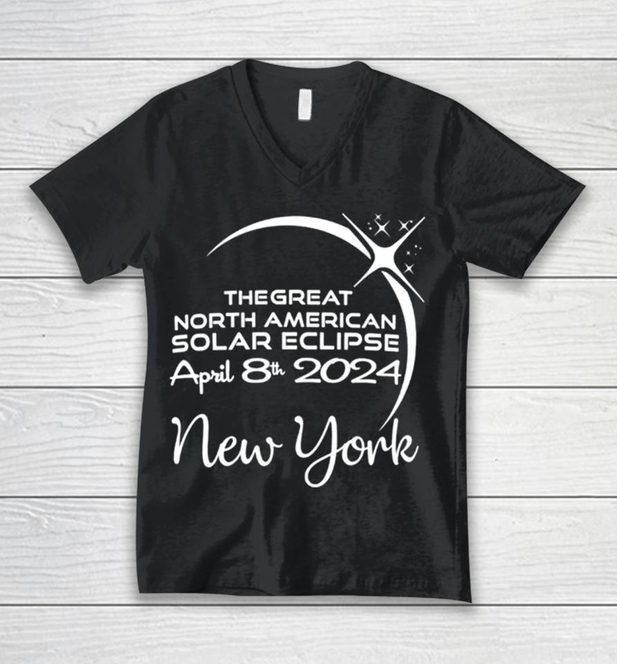 New York The Great North American Solar Eclipse April 8Th 2024 Unisex V-Neck T-Shirt