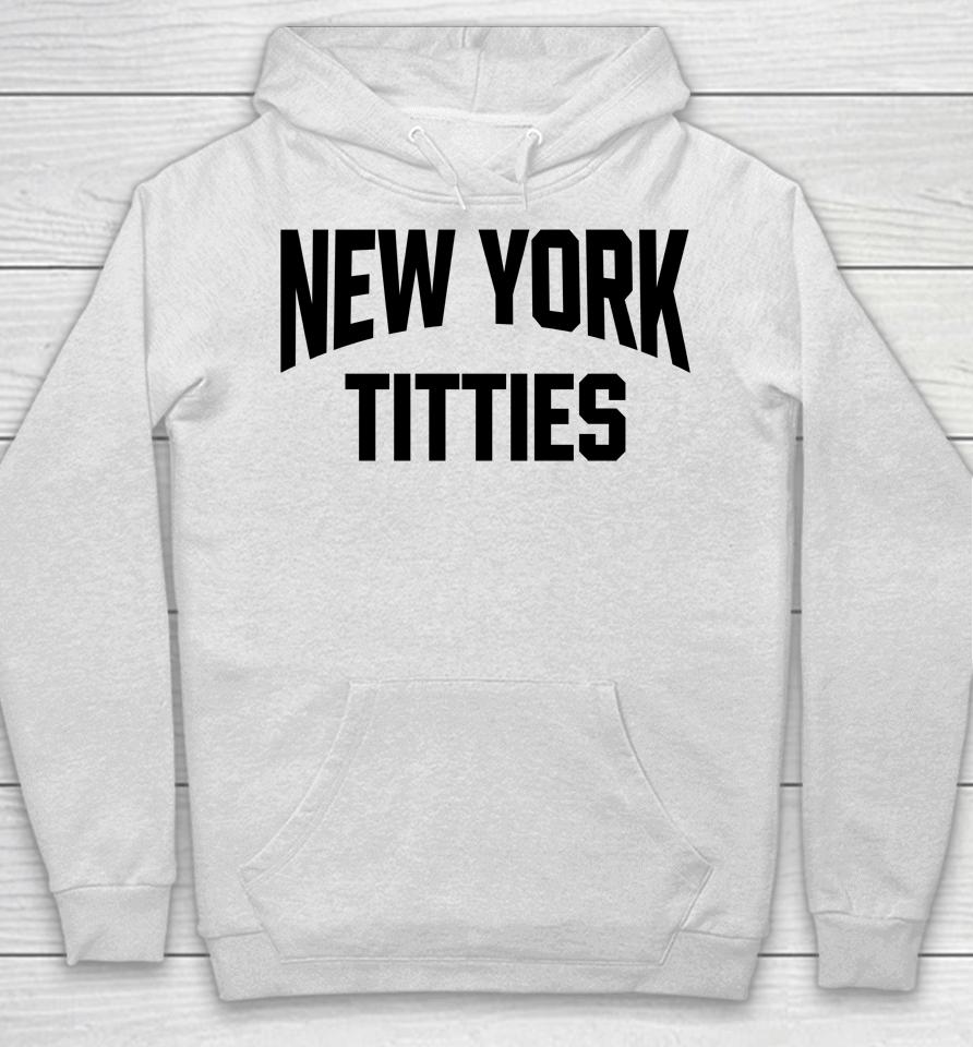 New York Titties Hoodie