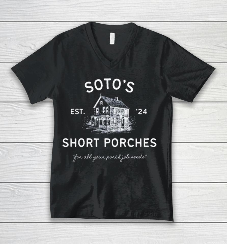 New York Yankees Baseball Soto’s Short Porches Est ’24 You All Your Ponch Job Needs Unisex V-Neck T-Shirt