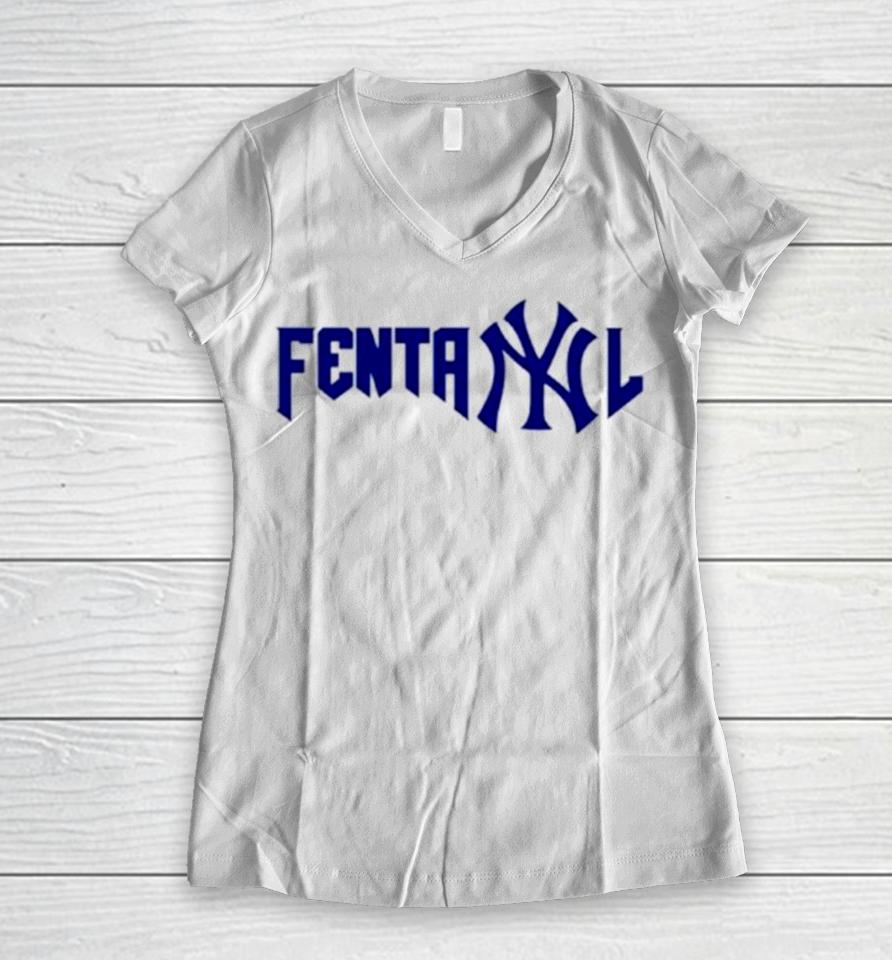 New York Yankees Fentanyl Women V-Neck T-Shirt