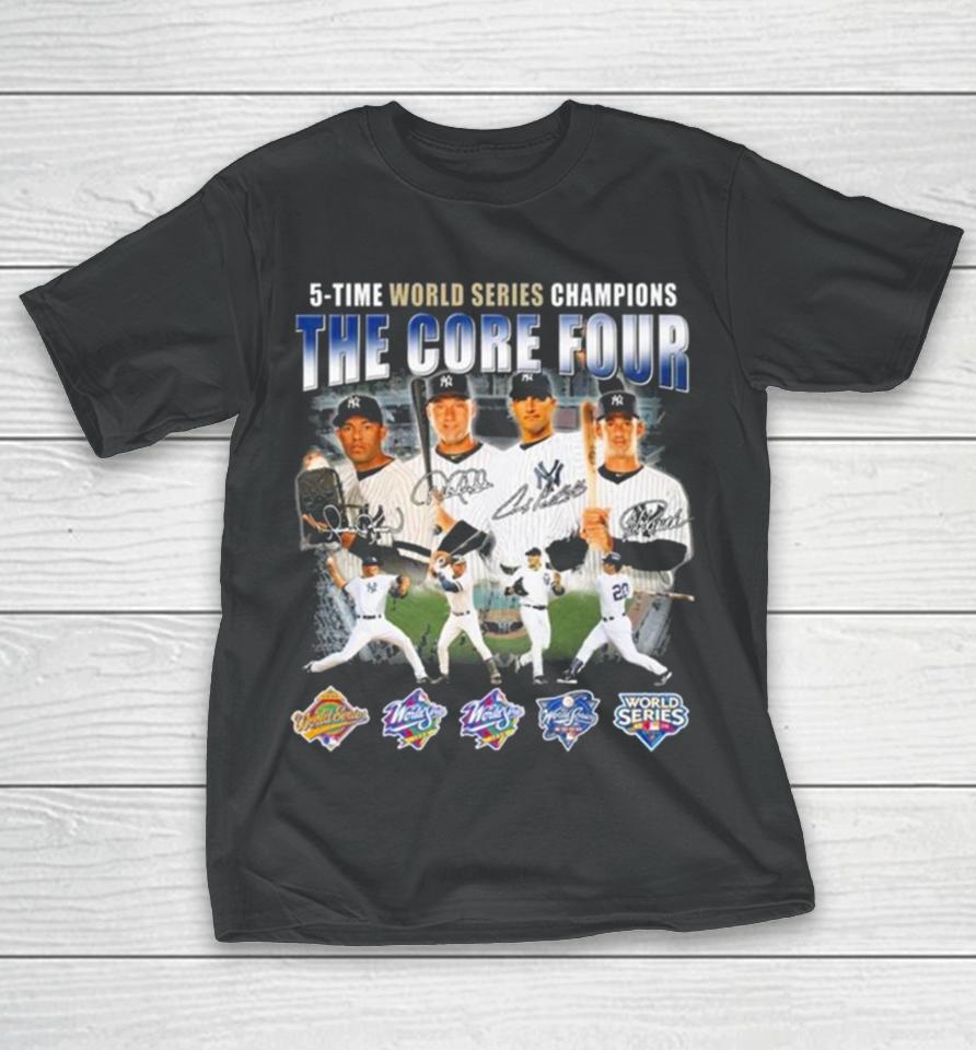 New York Yankees The Core Four 5 Time World Series Champions Signatures T-Shirt