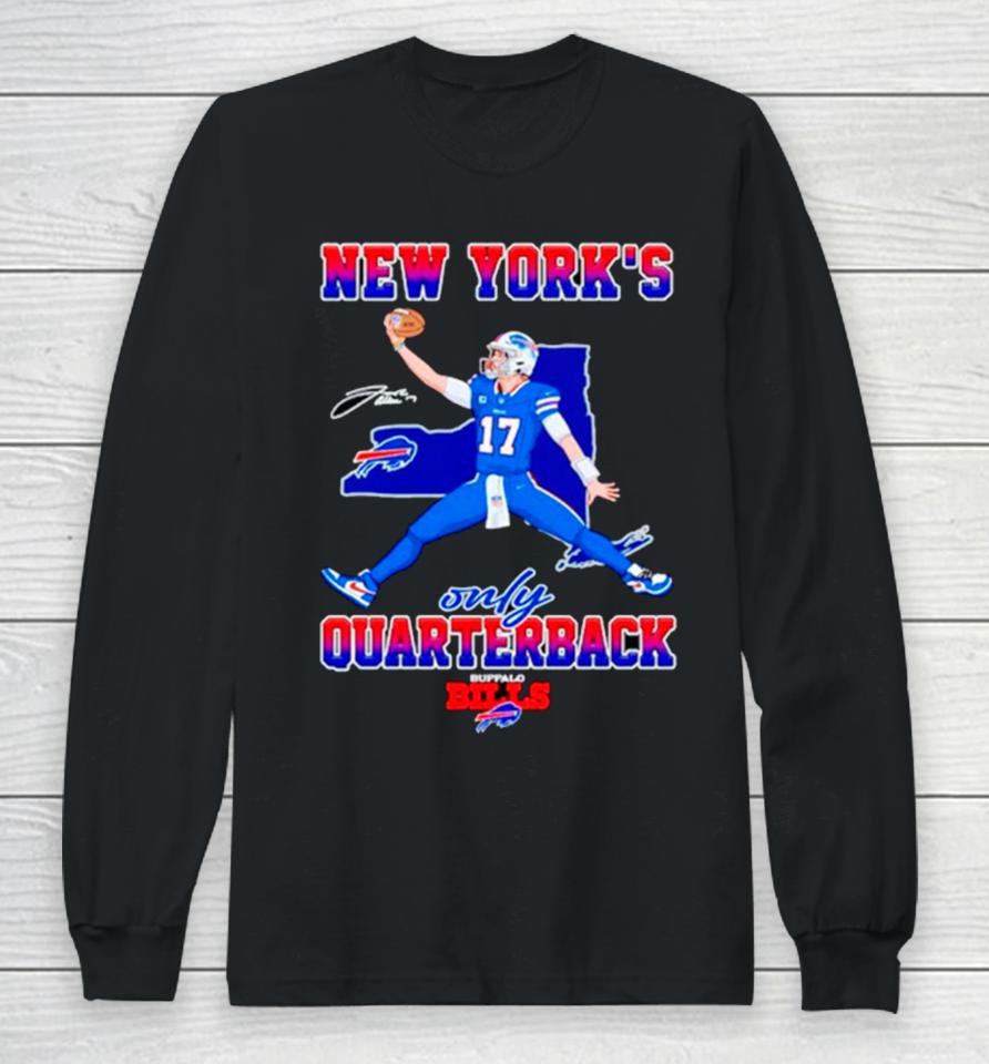 New York’s Only Quarterback Buffalo Bills Long Sleeve T-Shirt